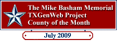 County of the Month, Jul 2009, TXGenWeb